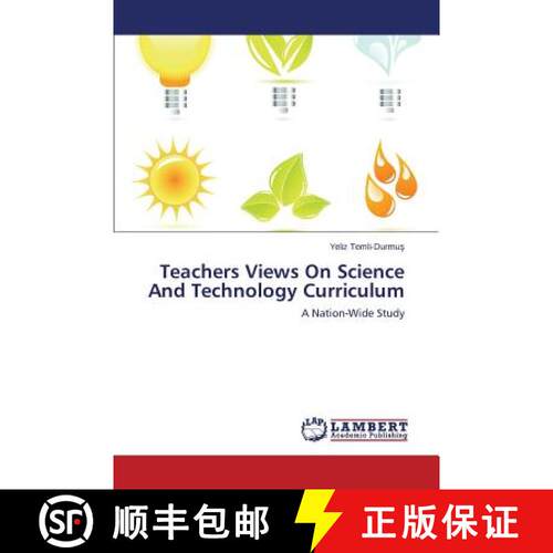 预订 Teachers Views On Science And Technology Curriculum [9783659742095]