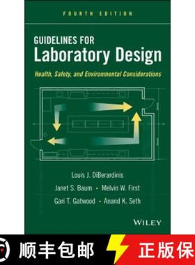 【3-4周达】Guidelines For Laboratory Design: Health, Safety, And Environmental Considerations, Fourth... [9780470505526]