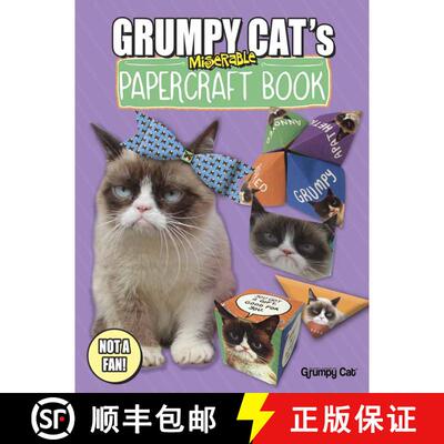 预订 Grumpy Cat's Miserable Papercraft Book (First Edition, First) [9780486803210]