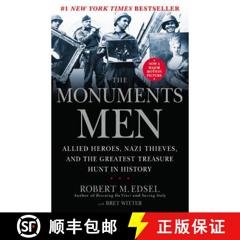 【3-4周达】The Monuments Men: Allied Heroes, Nazi Thieves and the Greatest Treasure Hunt in History [9781599951508]
