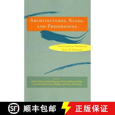 【3-4周达】Architectures, Rules, and Preferences – Variations on Themes by Joan W. Bresnan [9781575865607]
