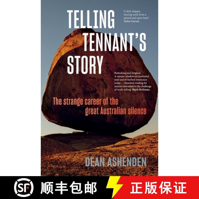 【2-3周达】Telling Tennant's Story: The Strange Career of the Great Australian Silence [9781760641757]