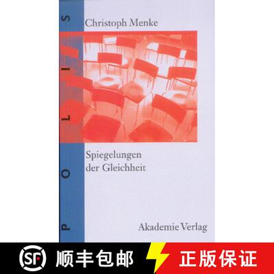 【3-4周达】Spiegelungen der Gleichheit [9783050035079]