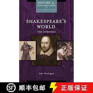 Historical Shakespeare Comedies 预订 Exploration 9781440857485 World Literature The