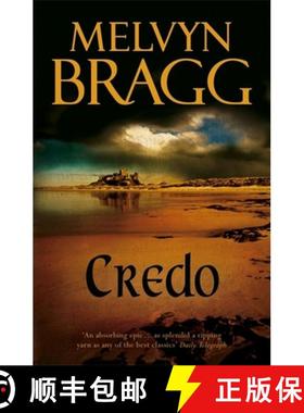 【3-4周达】Credo: 'An absorbing epic' - Daily Telegraph [9780340667064]