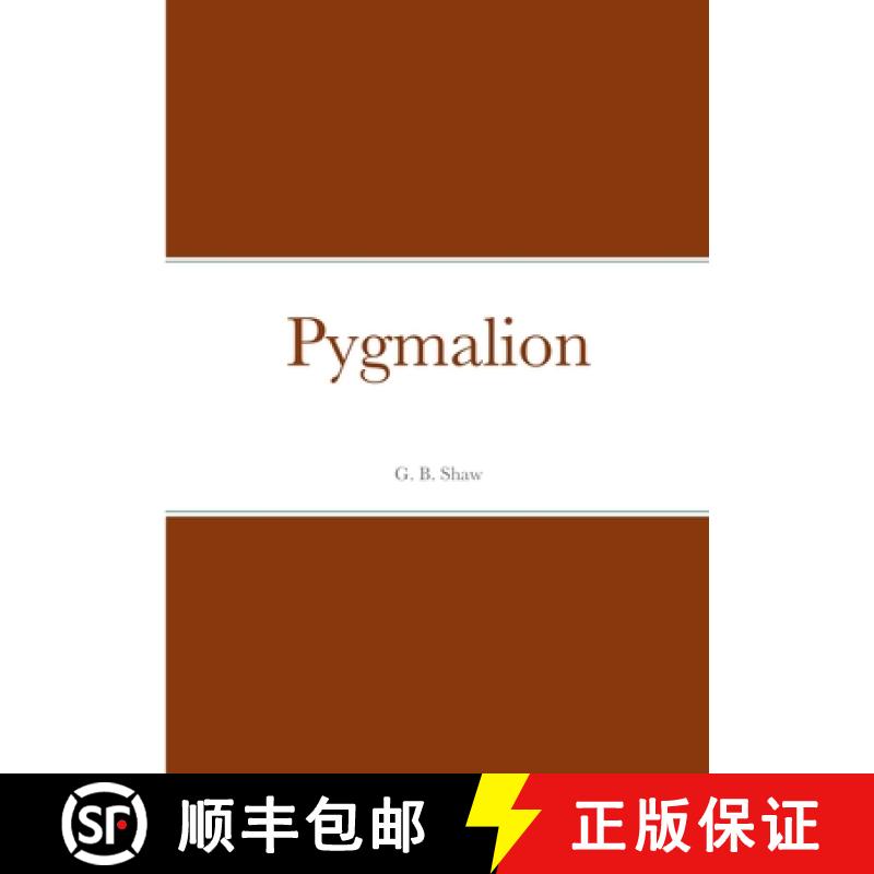 【2-3周达】Pygmalion [9781387851836]