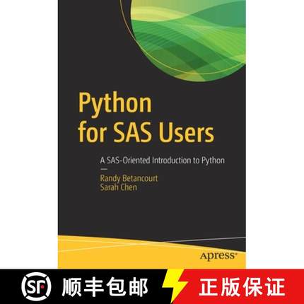 预订 Python for SAS Users : A SAS-Oriented Introduction to Python [9781484250006]