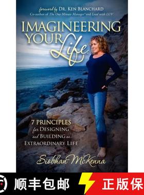 【3-4周达】Imagineering Your Life : 7 Principles for Designing and Building an Extraordinary Life [9781614481331]