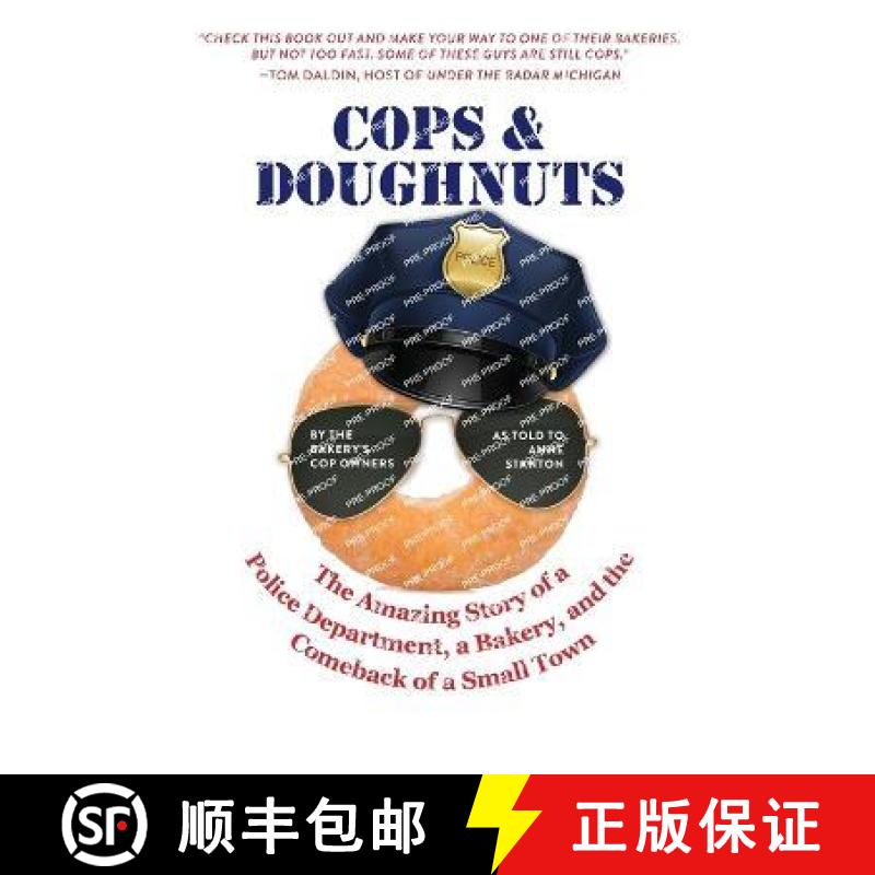 【2-3周达】Cops & Doughnuts: The amazing story of a police department, a bakery, and the comeback of ... [9781958363195]