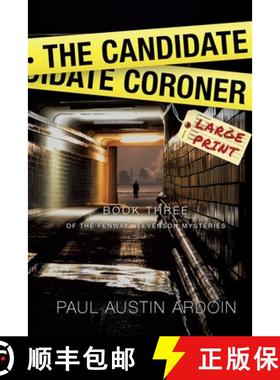 预订 The Candidate Coroner: A Hardboiled Mystery Full of Twists [9781949082241]