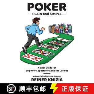 Spectators 4周达 and Plain Beginners the for Poker Guide Brief 9780993688041 Curious Simple