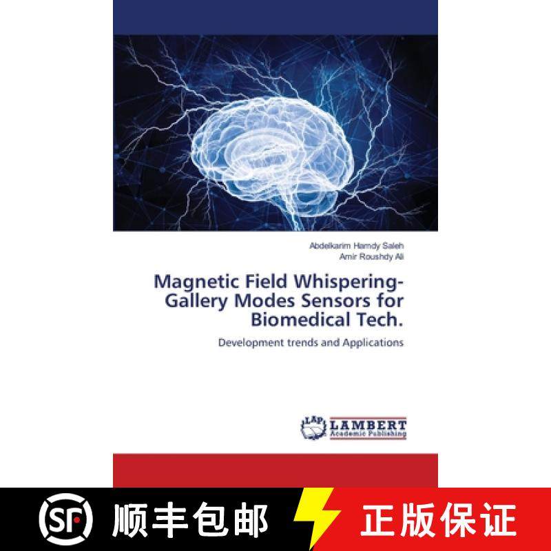 预订 Magnetic Field Whispering-Gallery Modes Sensors for Biomedical Tech. [9786139838523]