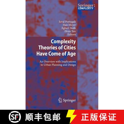 【3-4周达】Complexity Theories of Cities Have Come of Age : An Overview with Implications to Urban Pl... [9783642446597]