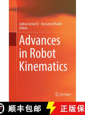 【3-4周达】Advances in Robot Kinematics (Softcover reprint of the original 1st ed. 2014) (Softcover r... [9783319357904]