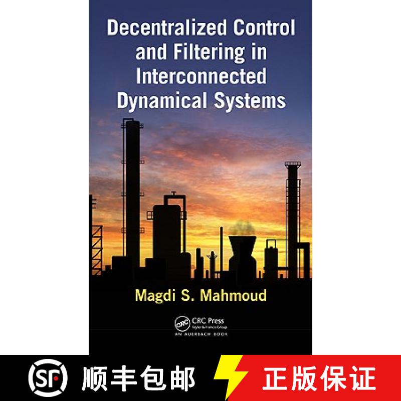 【3-4周达】Decentralized Control and Filtering in Interconnected Dynamical Systems [9781439838143]