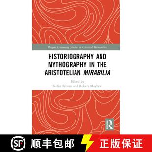 9781032569505 4周达 Mirabilia Aristotelian the Mythography and Historiography