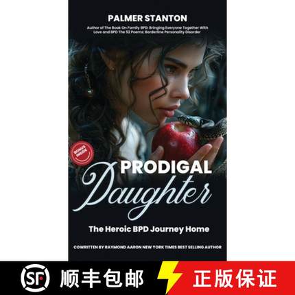 预订 Prodigal Daughter: The Heroic BPD Journey Home [9781738297788]