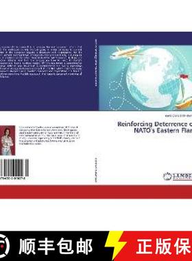预订 Reinforcing Deterrence on NATO's Eastern Flank [9786202010078]