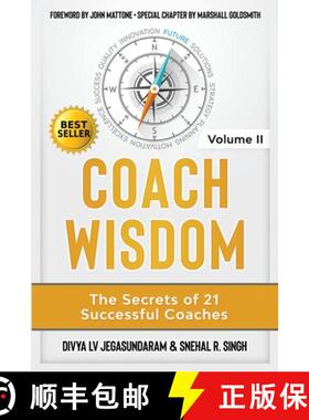 【3-4周达】Coach Wisdom Volume II: The Secrets of 21 Successful Coaches [9781733583671]