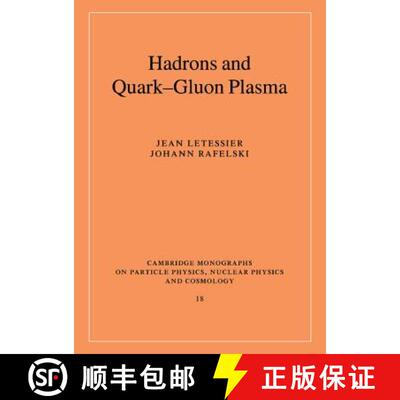 【3-4周达】Hadrons and Quark-Gluon Plasma: - Hadrons and Quark-Gluon Plasma [9780521385367]