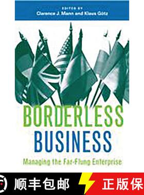 【3-4周达】Borderless Business: Managing the Far-Flung Enterprise [9780275991470]