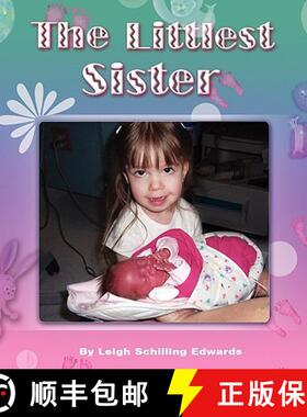 【3-4周达】The Littlest Sister [9781606930410]