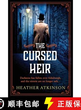 【3-4周达】Cursed Heir: A chilling, gripping historical mystery from bestseller Heather Atkinson [9781804157947]