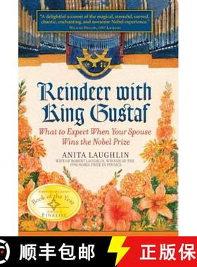 【3-4周达】Reindeer with King Gustaf: What to Expect When Your Spouse Wins the Nobel Prize [9780982051832]