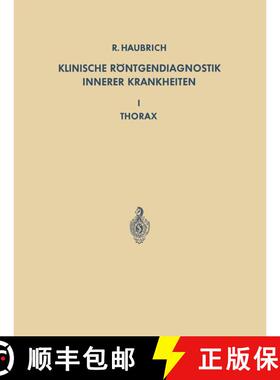 【3-4周达】Klinische Röntgendiagnostik Innerer Krankheiten : I Thorax [9783642491351]