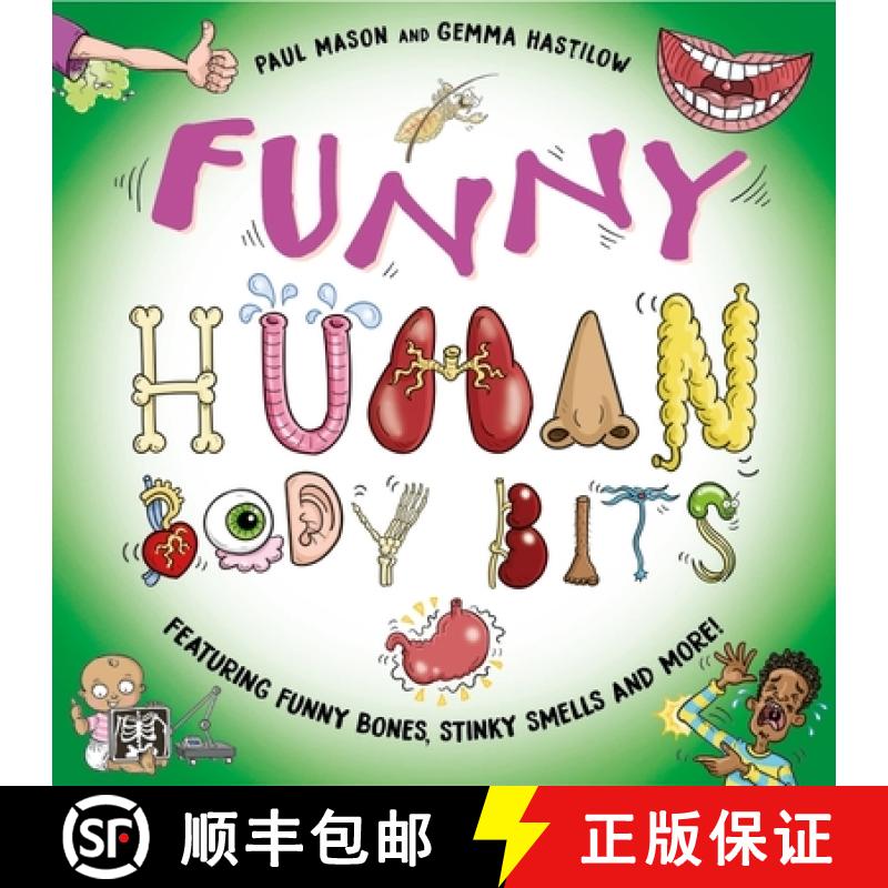 【3-4周达】Funny Human Body Bits: Laugh-out-loud science facts! [9781526326836]