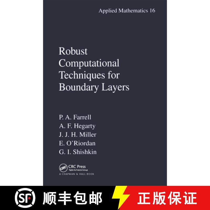 【3-4周达】Robust Computational Techniques for Boundary Layers [9780367398781]