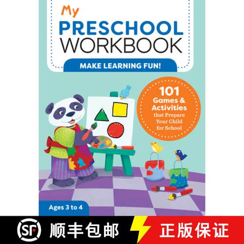 【3-4周达】My Preschool Workbook: 101 Games & Activities That Prepare Your Child for School [9781641522762]