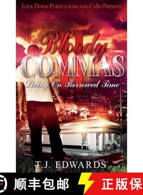 预订 Bloody Commas 2: Living on Borrowed Time [9781948878739]