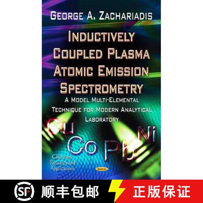 【3-4周达】Inductively Coupled Plasma Atomic Emission Spectrometry: A Model Multi-Elemental Technique... [9781619426931]