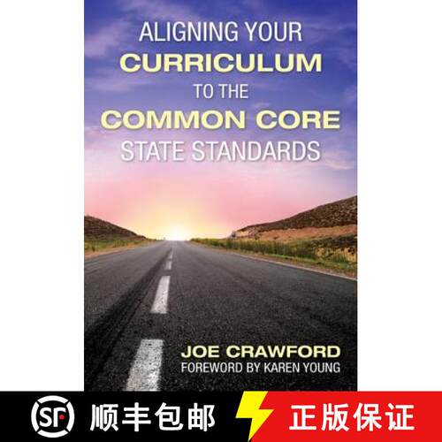 【3-4周达】Aligning Your Curriculum to the Common Core State Standards [9781452216478]