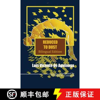 【3-4周达】Reduced to Dust: Reducido a Polvo [9780986449741]
