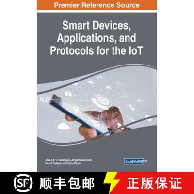 【3-4周达】Smart Devices, Applications, and Protocols for the IoT [9781522592235]