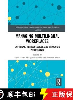 【3-4周达】Managing Multilingual Workplaces : Methodological, Empirical and Pedagogic Perspectives [9781138364790]
