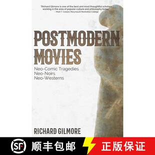 【3-4周达】Postmodern Movies: Neo-Comic Tragedies, Neo-Noirs, Neo-Westerns [9781944296001]