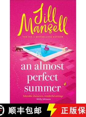 【3-4周达】An Almost Perfect Summer : The brand new feel-good romantic read from the beloved bestsell... [9781035409990]
