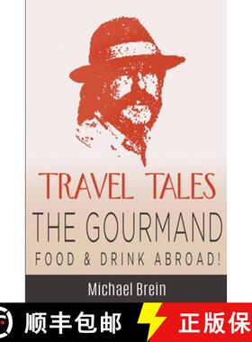 【3-4周达】Travel Tales: The Gourmand — Food & Drink Abroad! [9798201705657]