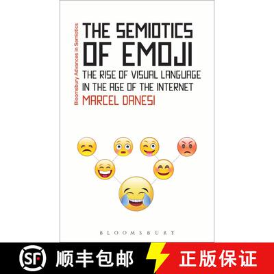 【3-4周达】精装 The Semiotics of Emoji: The Rise of Visual Language in the Age of the Internet [9781474281997]