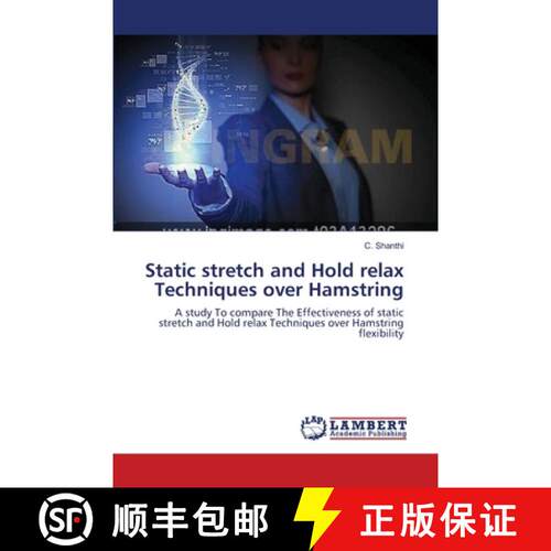 预订 Static stretch and Hold relax Techniques over Hamstring [9783659547942]