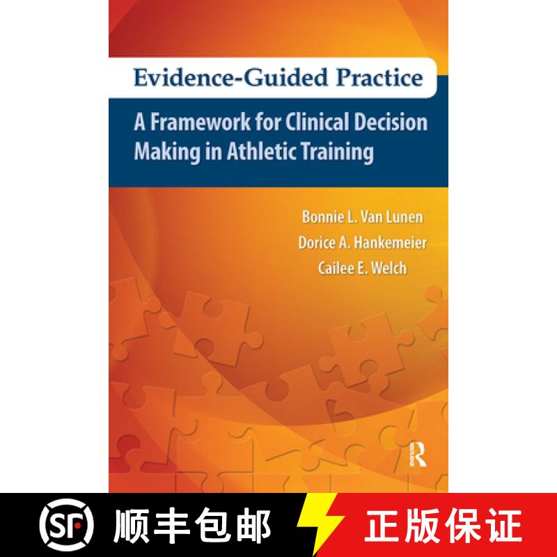 【3-4周达】Evidence-Guided Practice: A Framework for Clinical Decision Making in Athletic Training [9781617116032]
