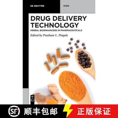 【3-4周达】Drug Delivery Technology – Herbal Bioenhancers in Pharmaceuticals [9783110746792]