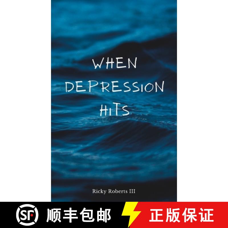 【2-3周达】When Depression Hits [9798218208073]