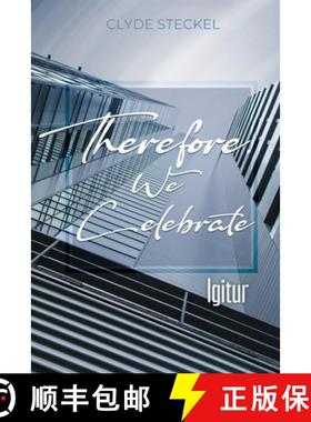 预订 Therefore, We Celebrate: Igitur [9781685374457]