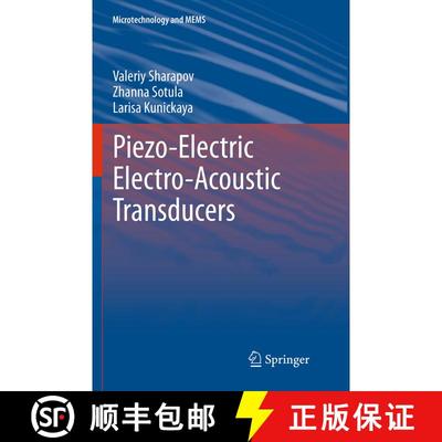 【3-4周达】Piezo-Electric Electro-Acoustic Transducers (Softcover reprint of the original 1st ed. 201... [9783319344539]