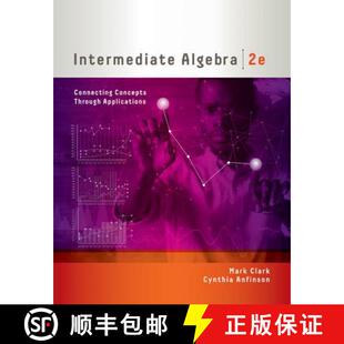 【3-4周达】Intermediate Algebra: Connecting Concepts Through Applications [9781337615587]