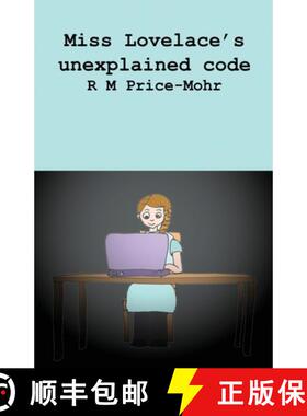 【3-4周达】Miss Lovelace's unexplained code [9780956908995]